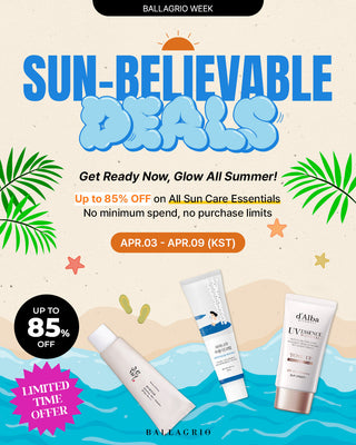 PROMOTION | ☀️SUN-BELIEVABLE DEALS☀️ Get Summer-Ready with BALLAGRIO WEEK – Up to 85% OFF!